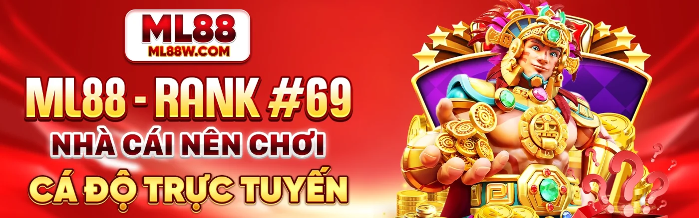 ML88 nhà cái rank 69 thế giới