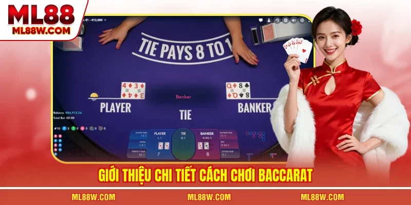 Giới thiệu chi tiết cách chơi baccarat