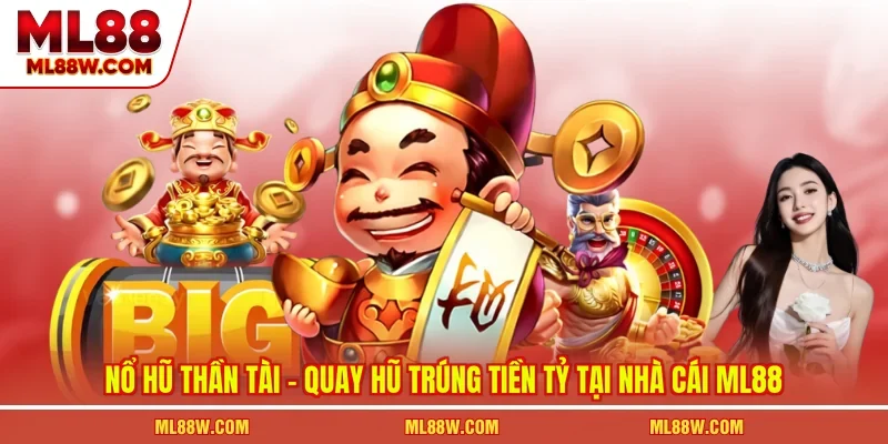 Nổ Hũ Thần Tài