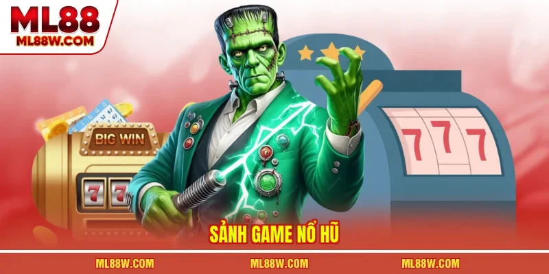 Sảnh game nổ hũ