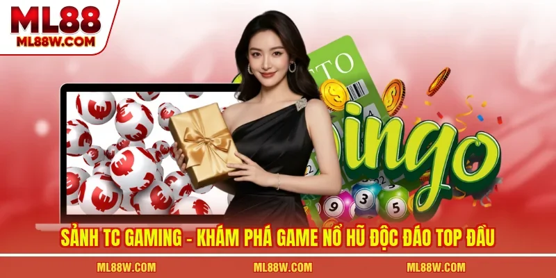 Top game nổ hũ tại TC Gaming